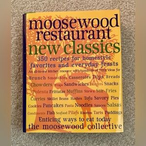 2001 Moosewood Restaurant New Classics Cookbook